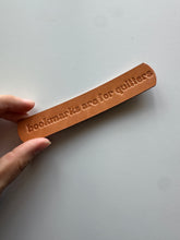 “Bookmarks are for Quitters” Bookmark